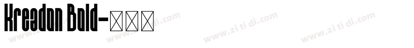 Kreadon Bold字体转换
